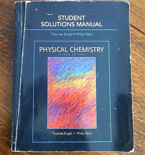 Physical Chemistry Engel Reid Solutions Manual PDF: Master Complex Concepts with Ease